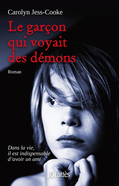 Le Garçon Qui Voyait Des Démons, Roman