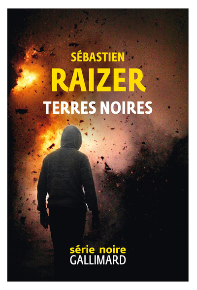 Terres noires - Sébastien Raizer