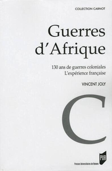 Guerres d'Afrique - Vincent Joly