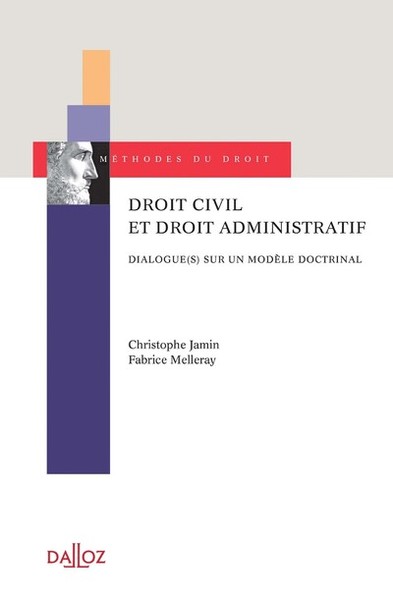 Droit civil et droit administratif - 1re ed.