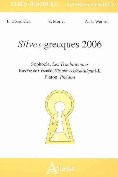 Silves grecques 2006