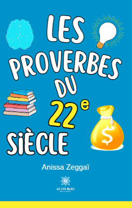 Les proverbes du 22 siècle