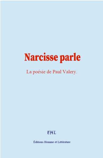 Narcisse parle - Valery Paul