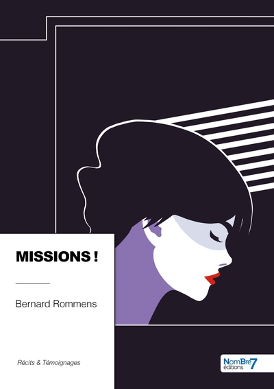 Missions ! - Bernard Rommens