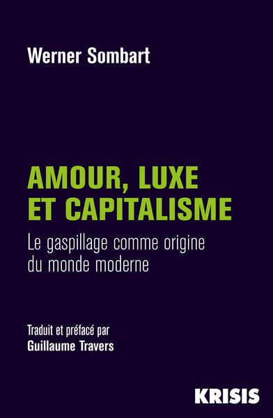 Amour, luxe et capitalisme