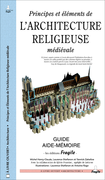 Principes Et Elements De L'Architecture Religieuse Medievale