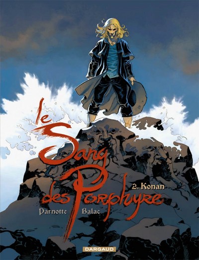 Le Sang des Porphyre Volume 2