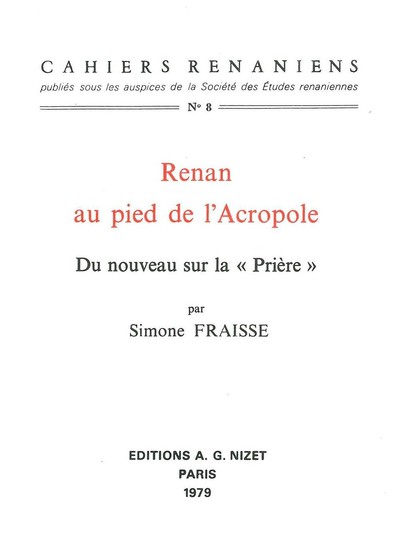 Renan Au Pied De L'Acropole, Du Nouveau Sur La "Prière" - Simone Fraisse