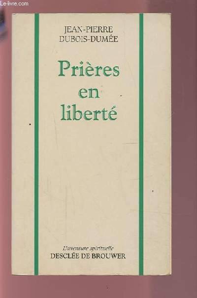 Prières en liberté