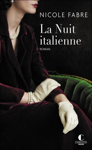 La nuit italienne - Nicole Fabre