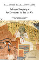 Ethique Empirique Des Decisions De Fin De Vie