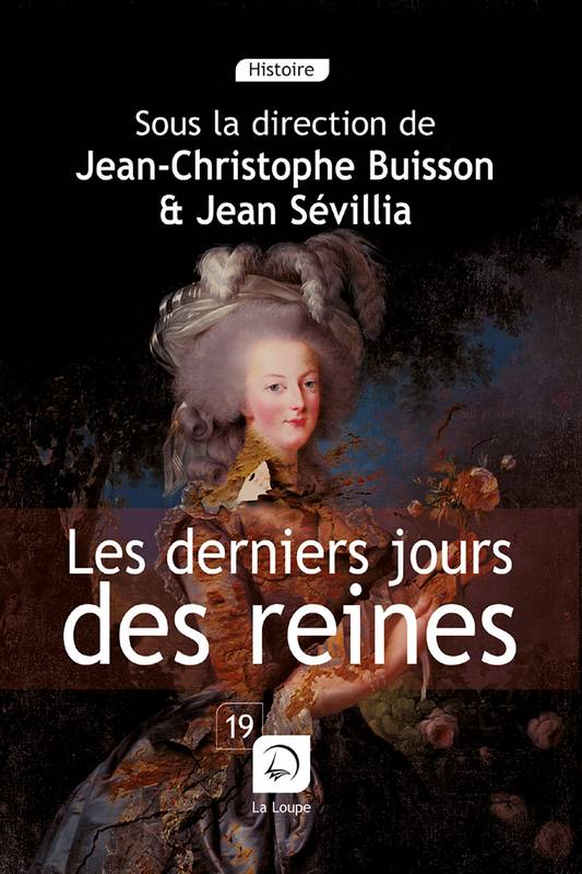 Les derniers jours des reines Volume 1