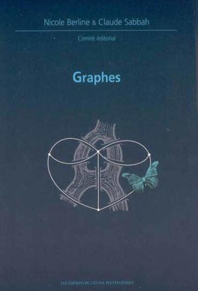 Graphes, Journées Mathématiques X-Ups 2004