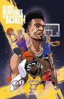 Histoires incroyables du Basket - MULTI AUTEURS