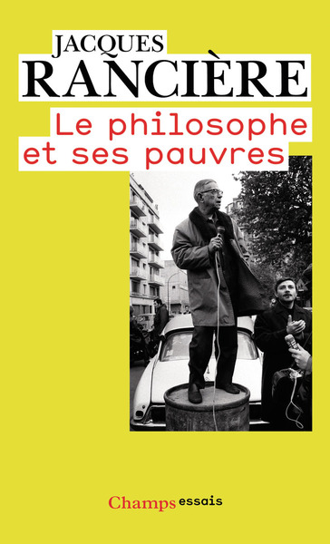 Le philosophe et ses pauvres - Jacques Rancière