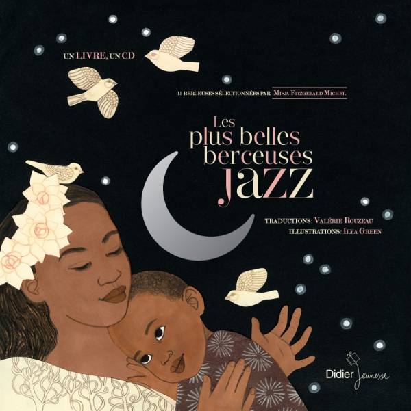 4 - Les Plus Belles Berceuses jazz - Edition classique - Ilya Green