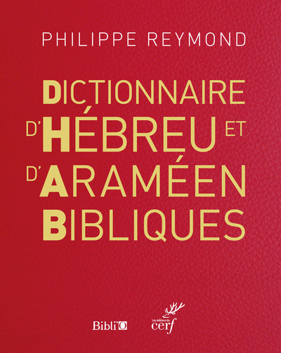 Dictionnaire d'Hébreu et d'Araméen Bibliques -NE-