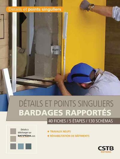 Détails et points singuliers bardages rapportés