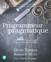 Programmeur pragmatique - Andrew Hunt, David Thomas