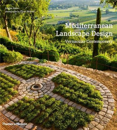 Mediterranean Landscape Design /anglais