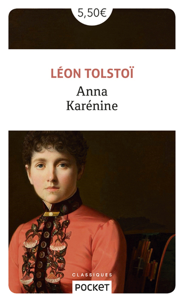 Anna Karénine - Léon Tolstoï