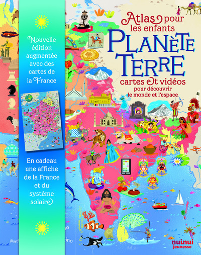 Planète Terre - Atlas pour les enfants - Cartes et vidéos pour découvrir le monde et l'espace - Enrico Lavagno