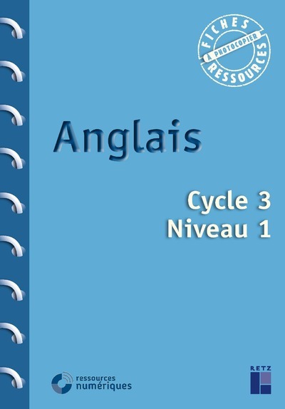 ANGLAIS CYCLE 3 NIVEAU 1 + téléchargement