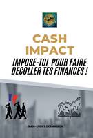 Cash Impact