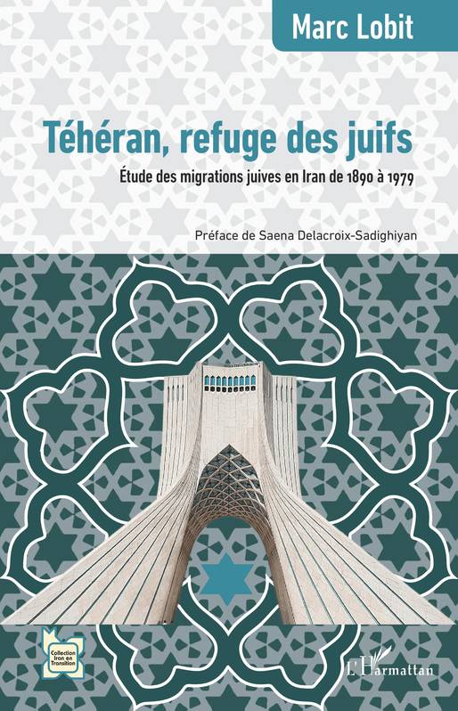 Téhéran, refuge des juifs