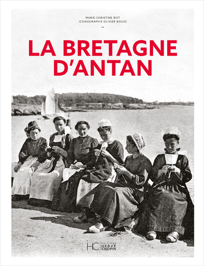 La Bretagne d'Antan - Nouvelle édition