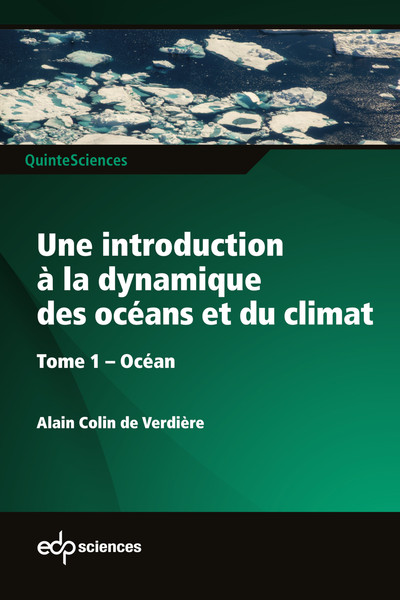 Une introduction à la dynamique des océans et du climat - Volume 1