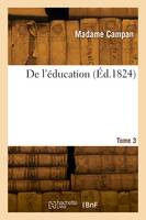 De l'éducation. Volume 3