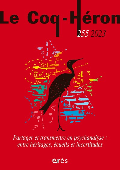 Le Coq-Héron N° 255, décembre 2023 Volume 255