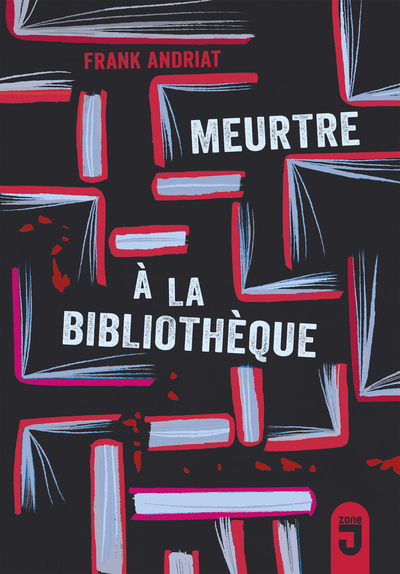 Meurtre à la bibliothèque - Frank Andriat