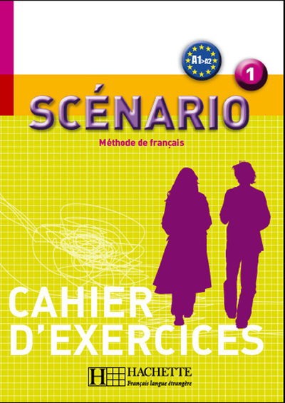 Scénario 1 - Cahier D'Exercices, Scénario 1 - Cahier D'Exercices