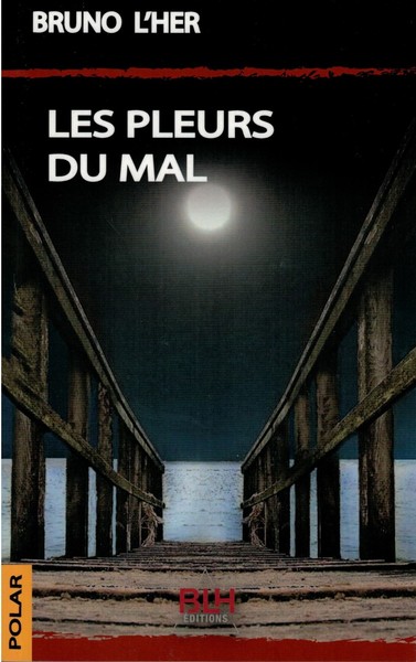 Les pleurs du mal