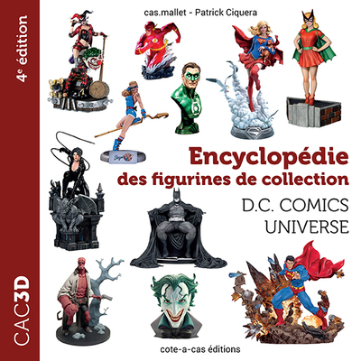 cac3d Dc Comics Universe - 4e édition - cas.mallet