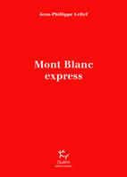 Mont-Blanc Express