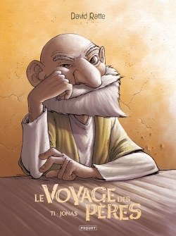 Le Voyage des pères Volume 1