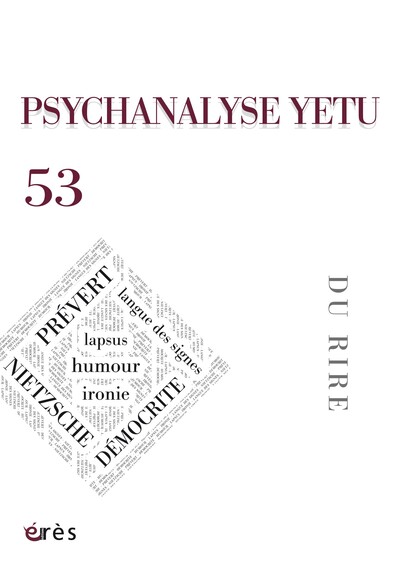 Psychanalyse YETU N° 53, mars 2024 Volume 53