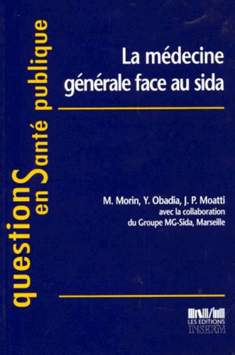 La médecine générale face au sida