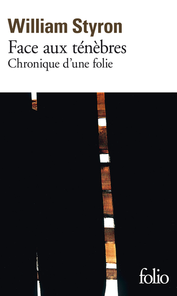 Face aux ténèbres / chronique d'une folie