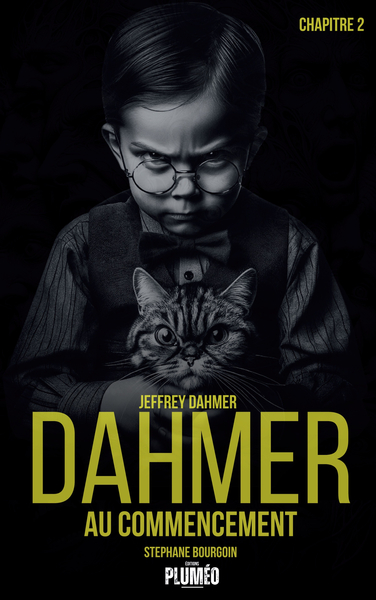 Dahmer au commencement - Volume 2