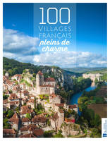 100 villages français pleins de charme