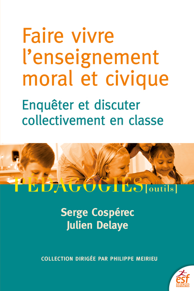 Faire vivre l'enseignement moral et civique