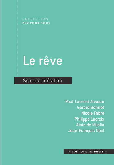 Le Reve. Son Interpretation