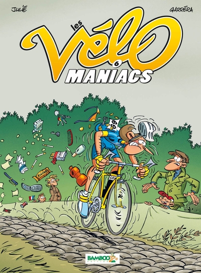 Les Vélomaniacs Volume 6