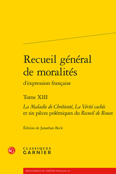 Recueil général de moralités d'expression française - Volume 13