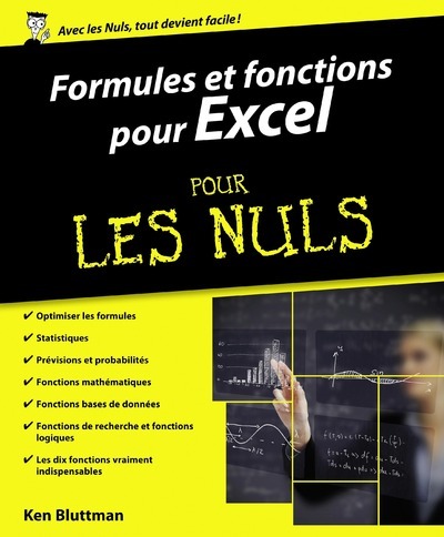 Formules et fonctions pour Excel pour les nulsVersions 2010, 2013 et 2016