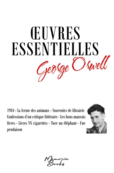 Oeuvres essentielles de George Orwell - Aïssatou Thiam